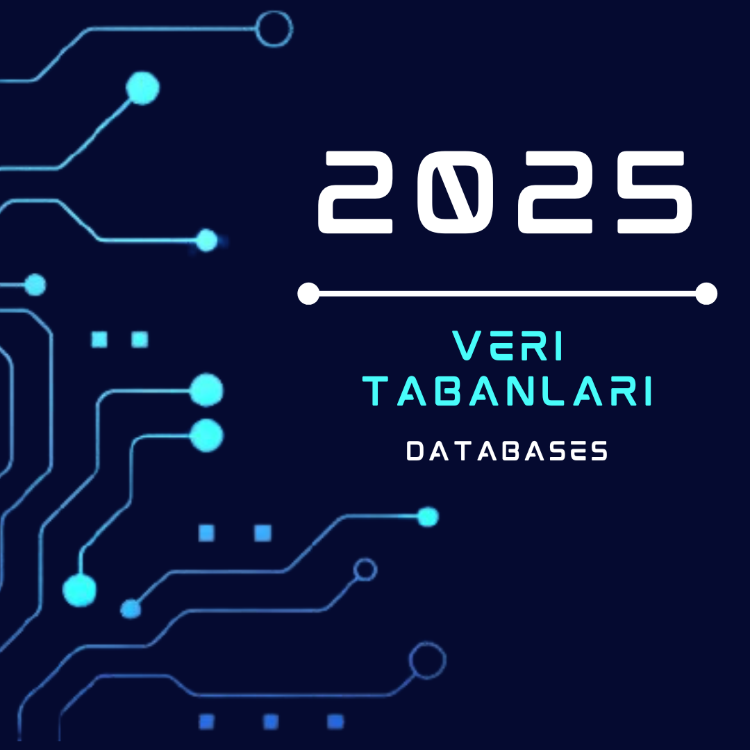 2025 Yılı Yeni Veri Tabanları 